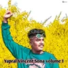 About Yapral Vincent Sona, Vol. 1 Song