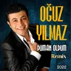 About Duman Oldum Remix Song