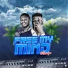 FREE MY MIND Mixtape