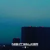 About Nightwalker Song