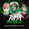 About Toma Vulkadão Song