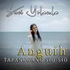 About Anguih Tapanggang Sio-Sio Song