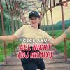All Night Remix