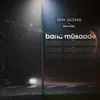 About Bana Müsaade Song