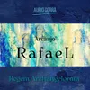 About Arcanjo Rafael Regem Archangelorum Song