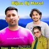 Bijnu Dj Harul