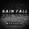 About Rain Fall Song