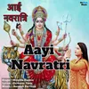 About Aayi Navratri Song