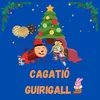 Cagatió Guirigall