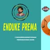 About ENDUKE PREMA Song