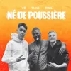 About Né de poussière Song