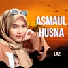 Asmaul Husna 99 Names Of Allah Asmaul Husna