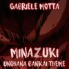 About Minazuki (Unohana Bankai Theme) From "Bleach" Song