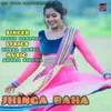 About JHINGA BAHA Song