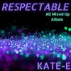 RESPECTABLE USA Radio Remix