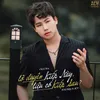 About Lỡ Duyên Kiếp Này, Liệu Có Kiếp Sau Cha Cha Song