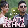 About Saath Rehna Song