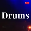 About Drums（Bass） Song