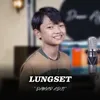 About Lungset Acoustic Song