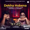 About Dekha Hobena From "Ebong Subharatri" Song