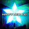 HAPPY NEW ICE!