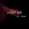 About WeeB KiD Song