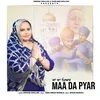 Maa Da Piyar