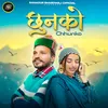 About Chhunko Song