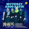 About Muthirey Aboo Rafih From "Samrat Epi 2" Song