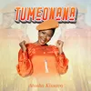 About Tumeonana Song