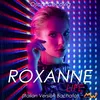 About Roxanne Life Italian Version Bachata Song