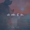 About Omen Song