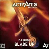 Blade Up (Radio Mix)