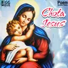 About Chota Jesus Song