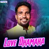 About Love Dhamaka Song