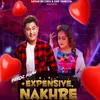 About Expensive Nakhre Song