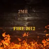 FIRE 2012