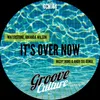 It's Over Now Micky More & Andy Tee Radio Edit