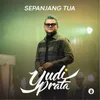 About Sepanjang Tua Song