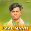 LAAL MAATI