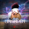 About Unmaden Song