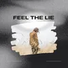 About Feel The Lie Song
