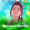 About Senapati Kartik Song