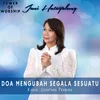 About Doa Mengubah Segala Sesuatu Song