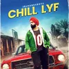 About Chill LYF Song