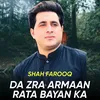 About Da Zra Armaan Rata Bayan Ka Song