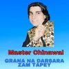 About Grana Na Darsara Zam Tapey Song