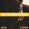 Tira Essa Roupa CV Beats Remix