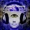 Hypnotic Dreams