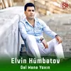 About Gəl Mənə Yaxın Song